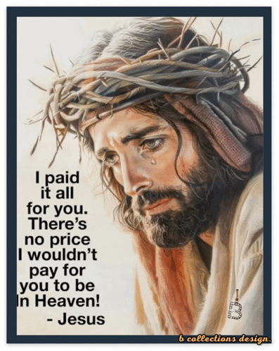 Jesus Painting with I Paid It All