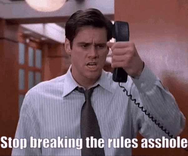Jim Carrey Stop Breaking Rules Asshole GIF