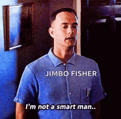 Jimbo Fisher Im Not A Smart Man GIF