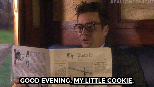 Jimmy Fallon Good Evening My Little Cookie GIF