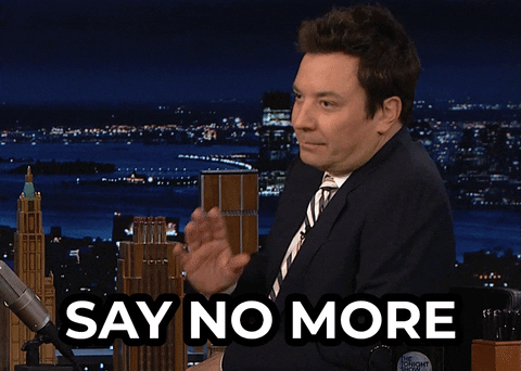 Jimmy Fallon Just Say No More GIF
