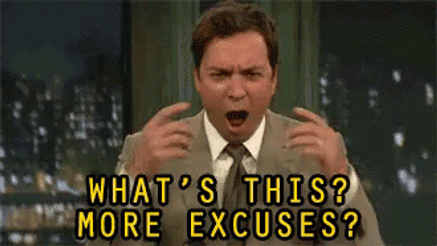 Jimmy Fallon What's This More Excuses GIF