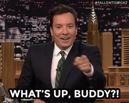 Jimmy Fallon What's Up Buddy GIF