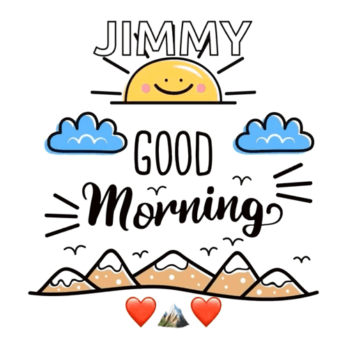 Jimmy Says Good Morning