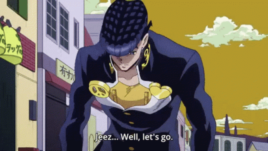 Jjba Jotaro Kujo Well Lets Go GIF