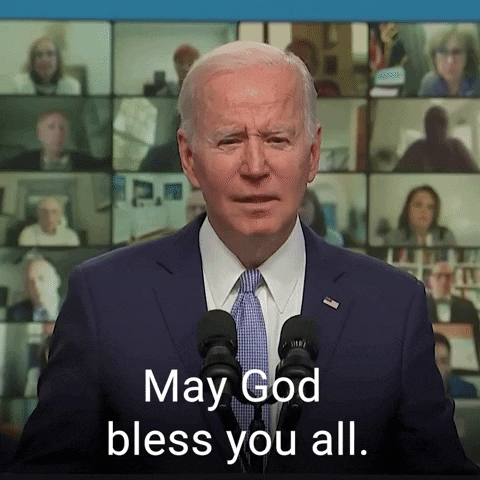 Joe Biden May God Bless You All GIF