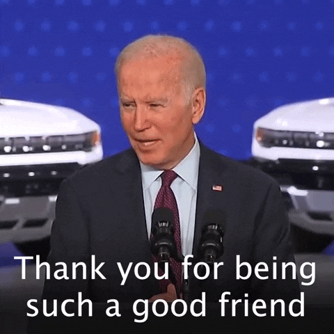 Joe Biden Thank You For Being A Friend GIF