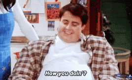 Joey How You Doin Matt Leblanc Fat Friends GIF