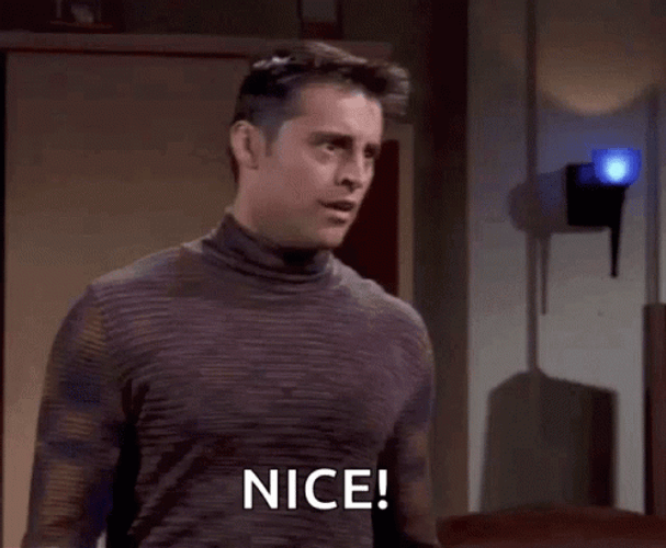 Joey Tribbiani Saying Nice Good One GIF
