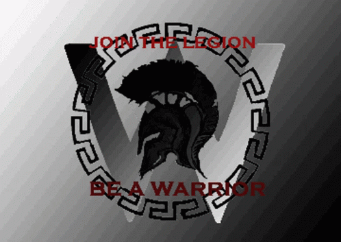 Join The Legion Be A Warrior GIF