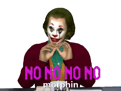 Joker Cartoon Saying No No No Morphin
