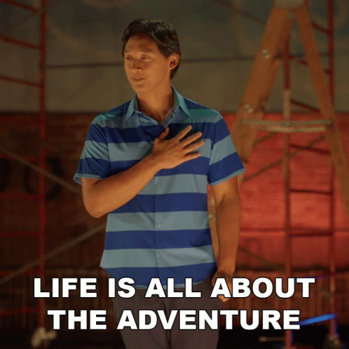 Josh Life Is All About Adventure GIF