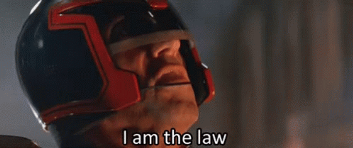Judge Dredd Says I Am The Law GIF