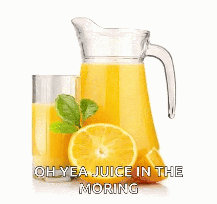 Juice In The Morning GIF