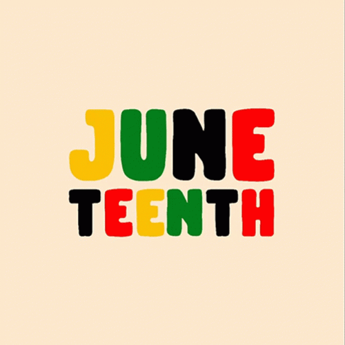Juneteenth In A Colored Text GIF