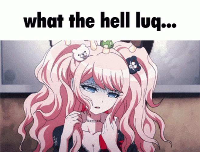 Junko Enoshima What The Hell Luq GIF