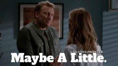 Maybe a little bit. Maybe a little bit