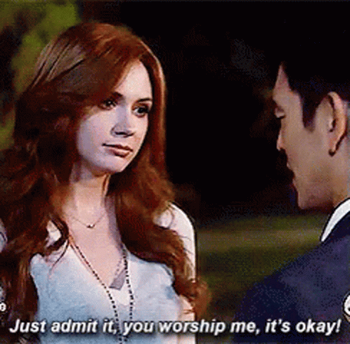 Just Admit It You Worship Me GIF