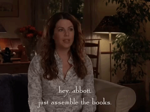 Just Assemble The Books Gilmore Girls Lorelai GIF