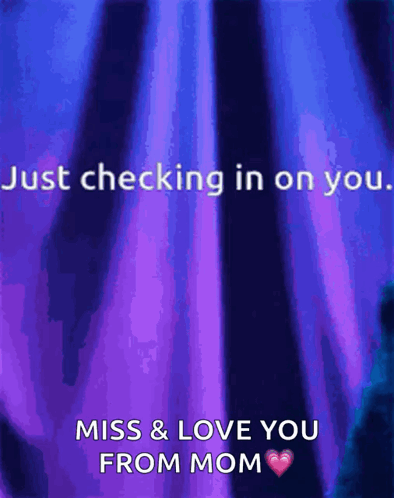 Just Checking In On You