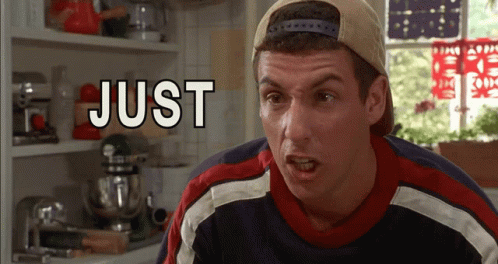 Just Do It Meme Adam Sandler GIF