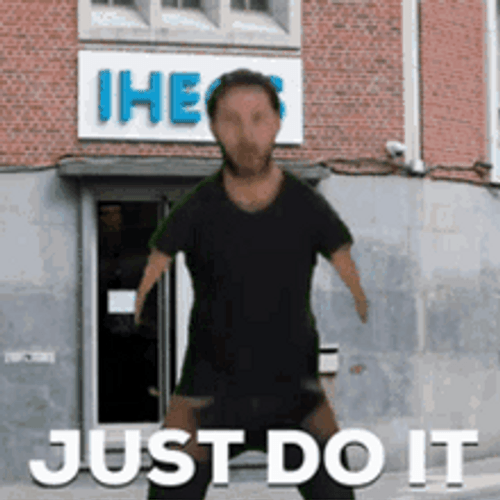 Just Do It GIF - Find & Share on GIPHY