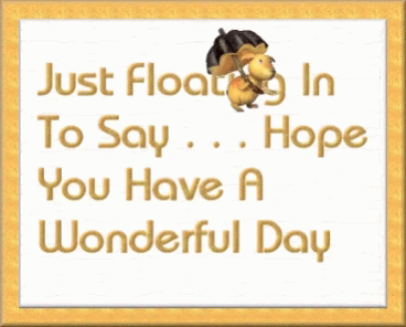 Just Floating In Card Hope Wonderful Day
