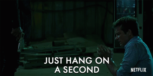 Just Hang On A Sec GIF