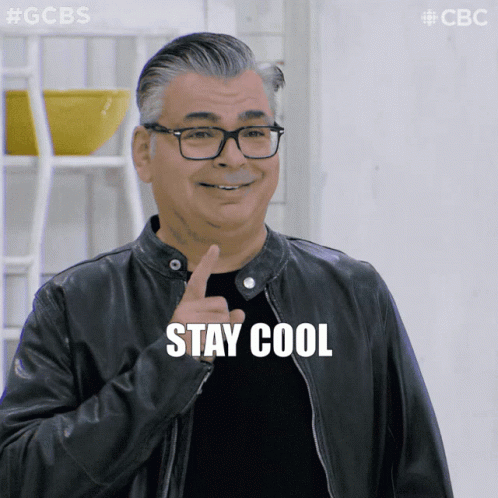 Just Keep Staying Cool And Be Chill GIF
