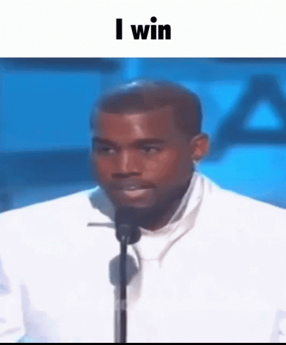 Kanye West Winning Meme GIF