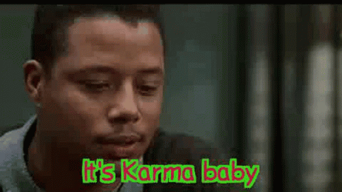 It's Karma Baby GIF