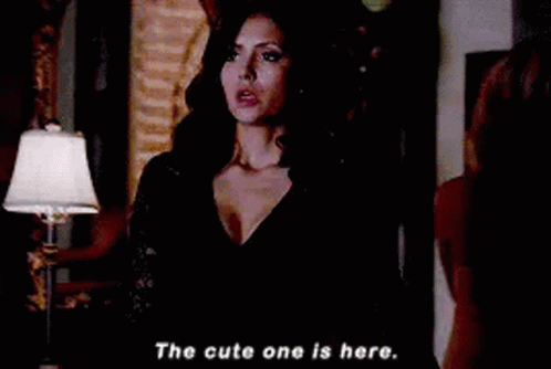 Katherine Pierce Cute One Here GIF