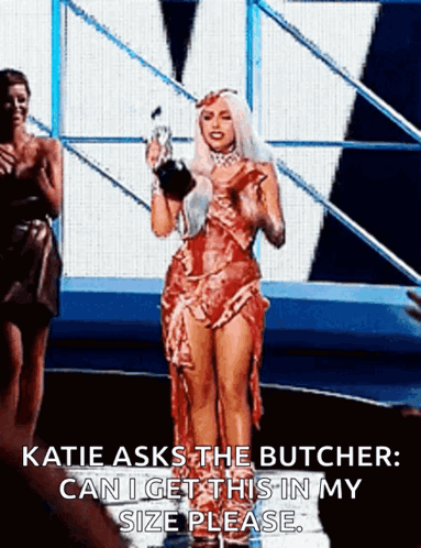 Katie Asks Butcher Can I Get This In My Size