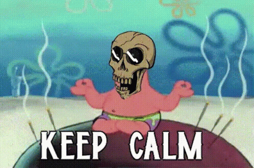 Keep Calm Patrick Skull GIF