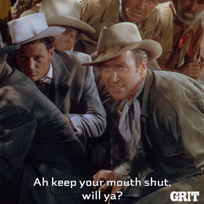 Keep Your Mouth Shut James Stewart GIF