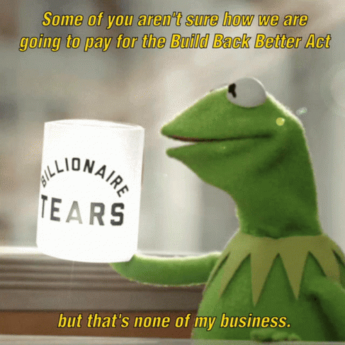 Kermit Tea Build Back Better Act GIF