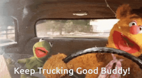 Kermit The Frog And Fozzie Bear Are Driving A Car With The Words " Keep Trucking Good Buddy " GIF