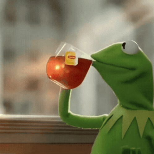Kermit The Frog Drinking A Cup Of Tea From A Bag GIF