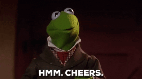 Kermit the Frog Saying Hmm Cheers
