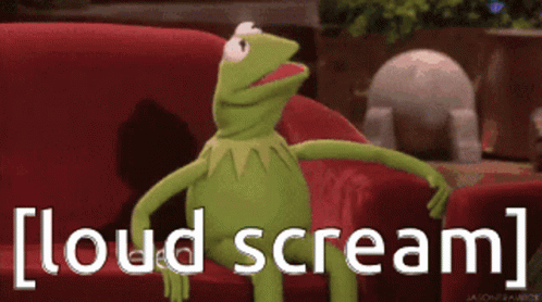 Kermit The Frog Sitting On A Red Couch With The Words Loud Scream Behind Him GIF