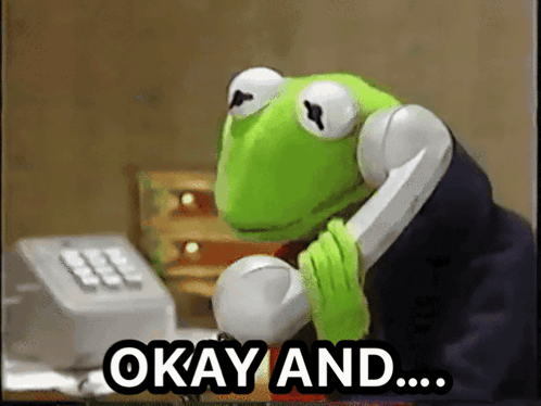 Kermit the Frog Talking on Phone Saying Okay
