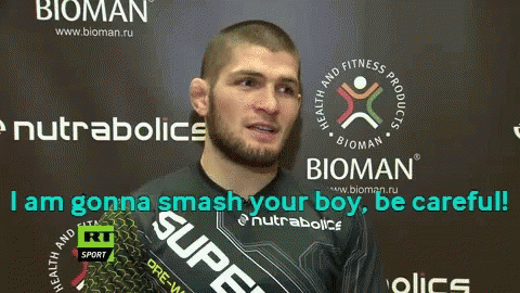 Khabib Saying I'm Gonna Smash Your Boy GIF