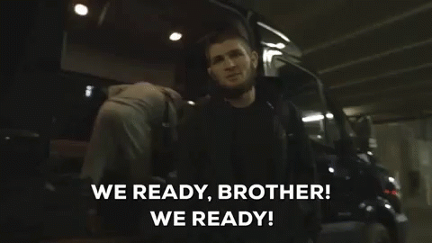 Khabib We're Ready Brother GIF