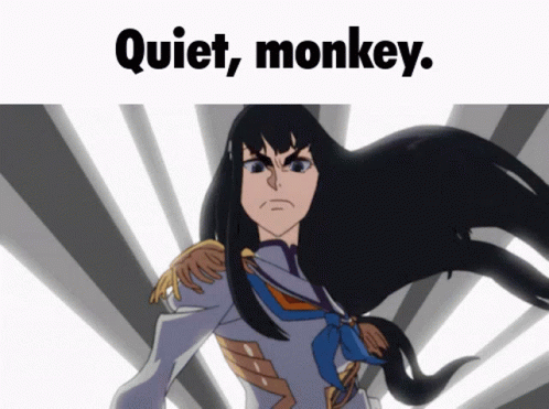 Kill La Kill Quiet Monkey GIF
