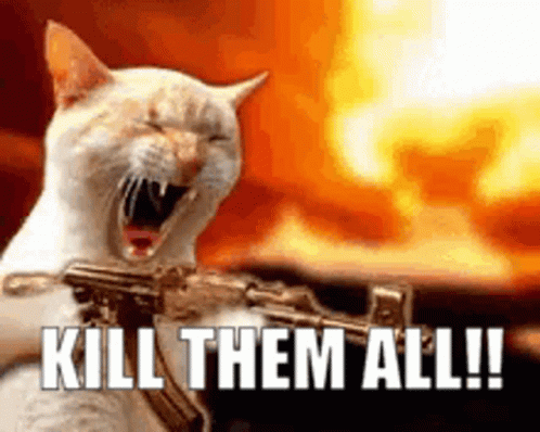 Kill Them All Cat Firing Gun GIF