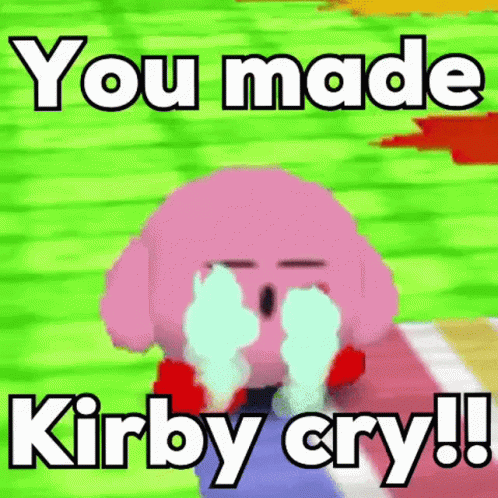 Kirby Crying After Making Himself Cry