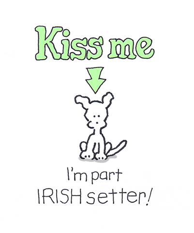 Kiss Me I'm Part Irish Setter Chippy Dog GIF