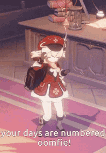 Klee Your Days Are Numbered Oomfie GIF