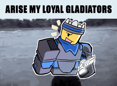 Knight Saying Arise My Loyal Gladiators