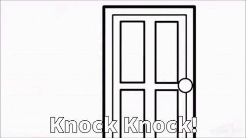 Knock Knock Who's There GIF